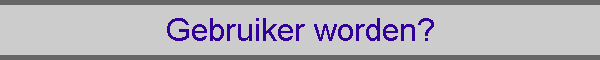 Gebruiker worden?