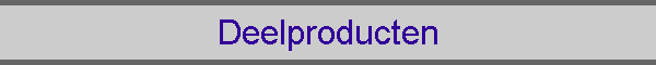 Deelproducten